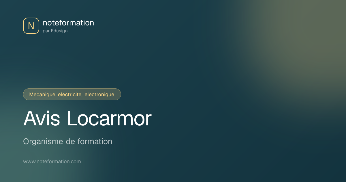 Avis Locarmor - Organisme de formation | Noteformation