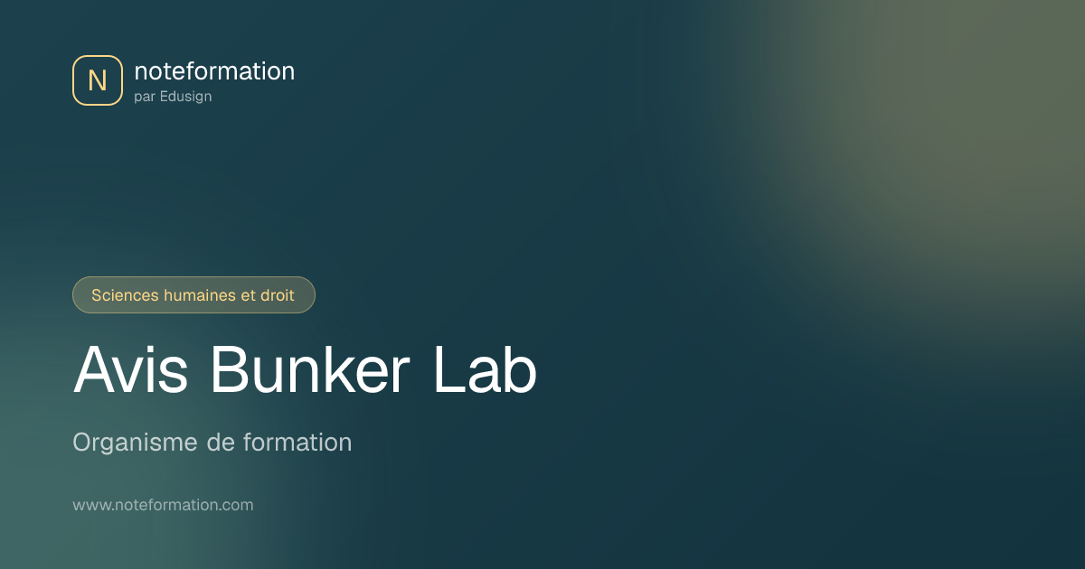 Avis Bunker Lab - Organisme de formation à Le Bourget du Lac ...